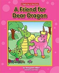 A Friend for Dear Dragon (Hardcover)