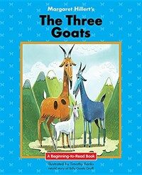 Margaret Hillert's the Three Goats (Hardcover)