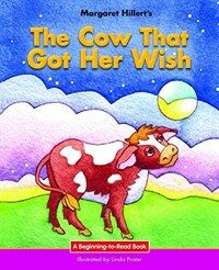 The Cow That Got Her Wish (Hardcover)