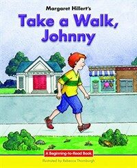 Take a Walk, Johnny (Hardcover)