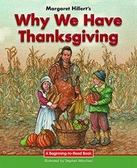 Why We Have Thanksgiving (Hardcover)