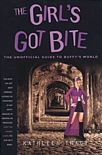 The Girls Got Bite (Paperback)