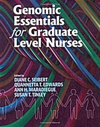 Genomic Essentials for Graduate Level Nurses (Paperback)