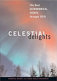 Celestial Delights (Paperback, Revised)
