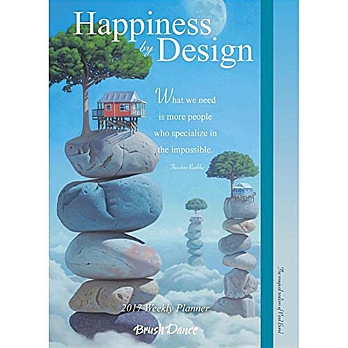 Happiness by Design 2017 Weekly Planner (Calendar, Engagement)