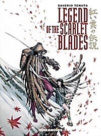 Legend of the Scarlet Blades (Hardcover)