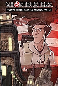 Ghostbusters Volume 3: Haunted America, Part 2 (Library Binding)