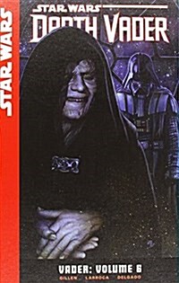 Vader: Volume 6 (Library Binding)