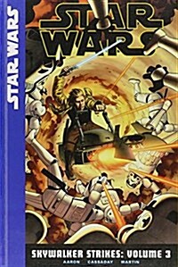 Skywalker Strikes: Volume 3 (Library Binding)