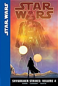 Skywalker Strikes: Volume 4 (Library Binding)