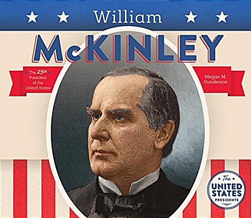 William McKinley (Library Binding)