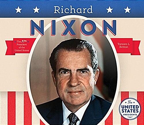 Richard Nixon (Library Binding)