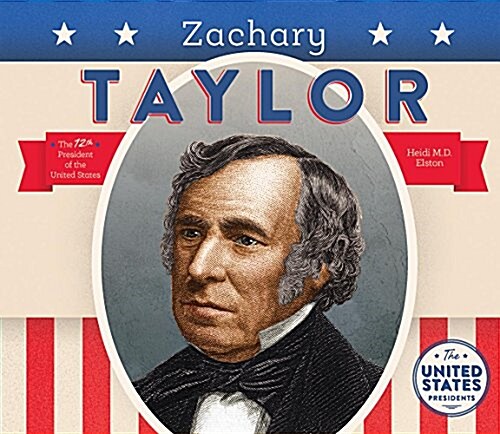 Zachary Taylor (Library Binding)
