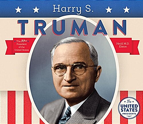 Harry S. Truman (Library Binding)