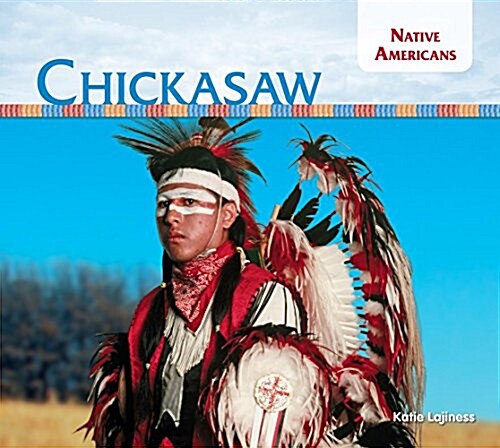 Chickasaw (Library Binding)