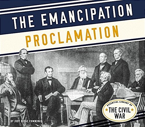 The Emancipation Proclamation (Library Binding)