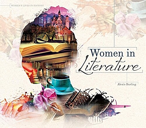 Women in Literature (Library Binding)