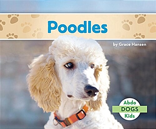 Poodles (Library Binding)