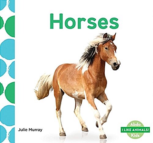 Horses (Library Binding)