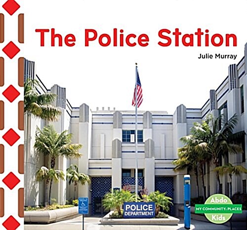 The Police Station (Library Binding)