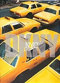 Dkny: NYC (Hardcover)