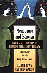 Menopause and Estrogen (Paperback, 2nd)