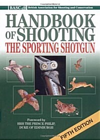 Basc Handbook of Shooting (Paperback, 5th, Revised, Updated)