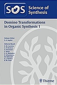 Applications of Domino Transformations in Organic Synthesis, Volume 1 (Hardcover)