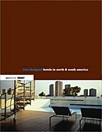 Best Designed Hotels in North & South America (Paperback)