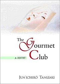 The Gourmet Club (Hardcover)