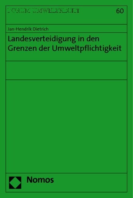 Landesverteidigung in Den Grenzen Der Umweltpflichtigkeit (Paperback)
