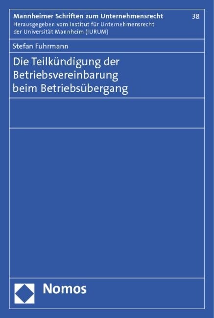 Die Teilkundigung Der Betriebsvereinbarung Beim Betriebsubergang (Paperback)