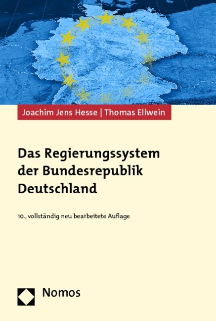 Das Regierungssystem Der Bundesrepublik Deutschland (Paperback, 10, 10., Vollstandi)