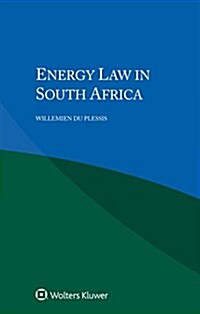 Energy Law in South Africa (Paperback)