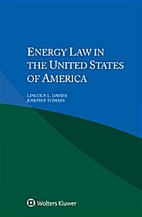 Energy Law in the United States of America (Paperback)