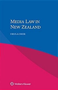 Media Law in New Zealand (Paperback)