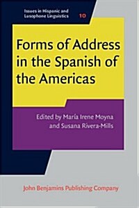 Forms of Address in the Spanish of the Americas (Hardcover)