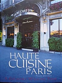Haute Cuisine Paris (Hardcover)