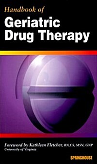 Handbook of Geriatric Drug Therapy (Paperback, 1st)