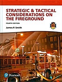 Strategic & Tactical Considerations on the Fireground (Paperback, 4)