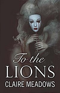 To the Lions (Paperback)