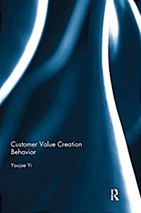 [중고] Customer Value Creation Behavior (Paperback)