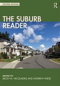 The Suburb Reader (Paperback, 2 ed)