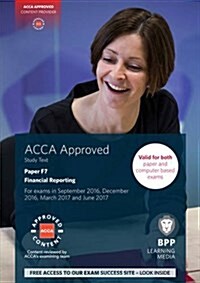 ACCA F7 Financial Reporting : Study Text (Paperback)