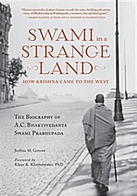 SWAMI IN A STRANGE LAND (Paperback)