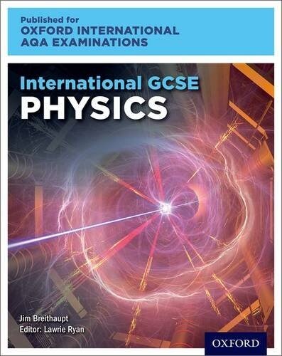 OxfordAQA International GCSE Physics (9203) : Student Book (Paperback)