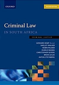 Criminal Law in South Africa Criminal Law in South Africa (Paperback, 2)