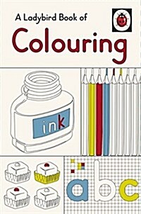 A Ladybird Book of Colouring (Hardcover)