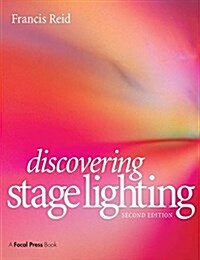 DISCOVERING STAGE LIGHTING (Hardcover)
