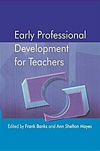 Early Professional Development for Teachers (Hardcover)